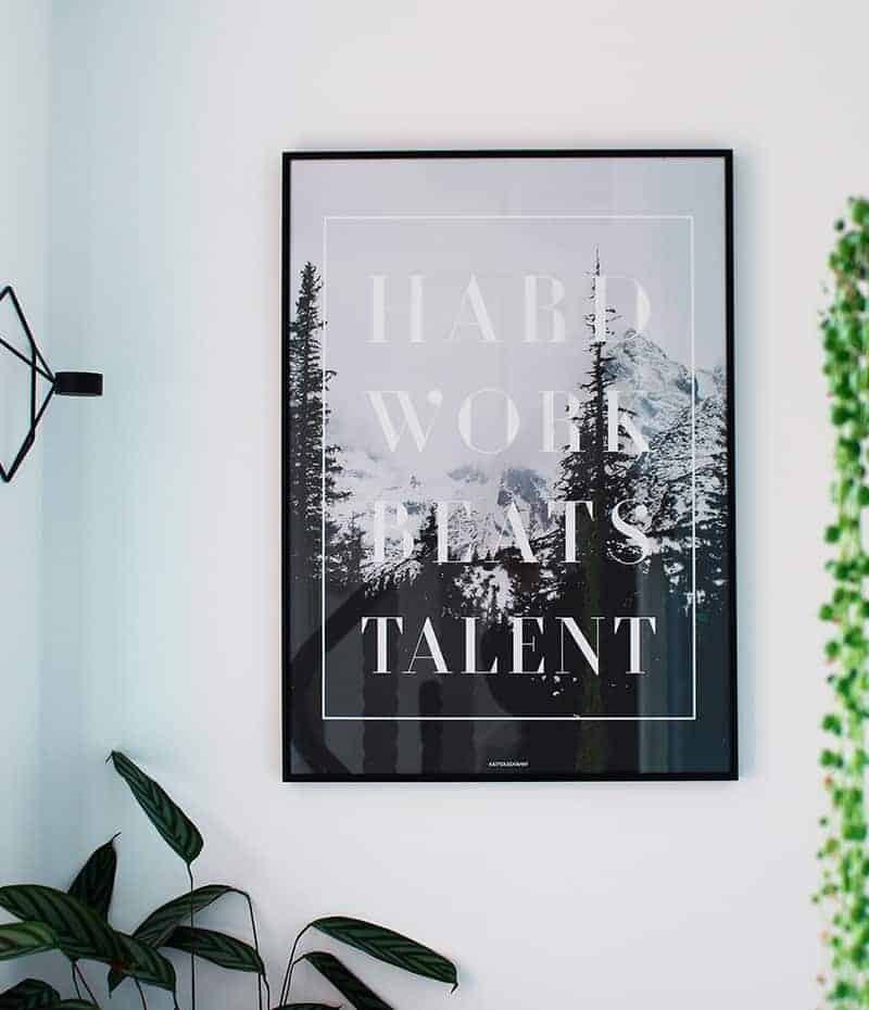 Hard work plakat - motivation, tekst og natur plakat